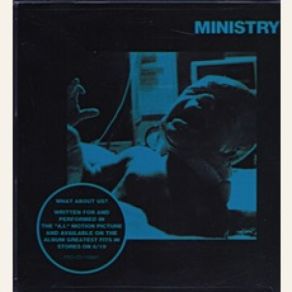 Download track What About Us? (Edit) Ministry