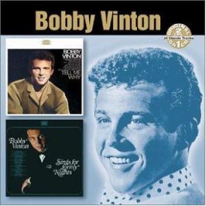 Download track Tell Me Why Bobby Vinton