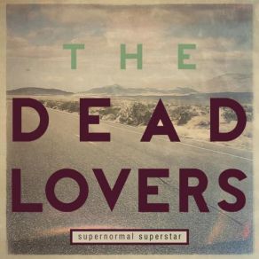 Download track Lonely Dead Lovers