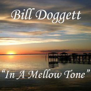 Download track In A Mellow Tone Bill Doggett