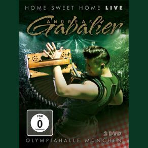 Download track Home Sweet Home Andreas Gabalier