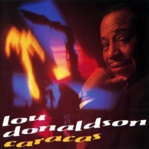 Download track Just A Dream (On My Mind) Lou Donaldson