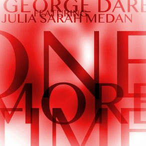 Download track One More Time (Radio Version) Julia Sarah Medan