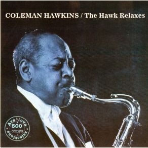 Download track I'll Never Be The Same Coleman Hawkins