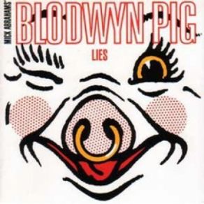 Download track Won't Let You Down Blodwyn Pig
