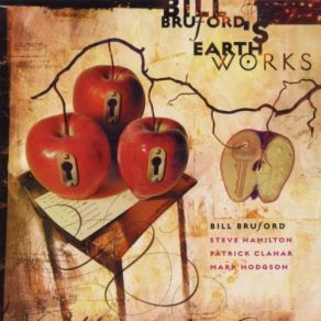 Download track The Emperor's New Clothes Bill Bruford's Earthworks