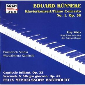 Download track 01. Kunneke - Piano Concerto No. 1 In A Flat Major Op. 36 - I. Allegro Un Poco Moderato Sinfonieorchester Des Südwestfunks, Tiny Wirtz
