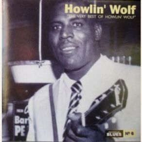 Download track Moanin' At Midnight Howlin' Wolf
