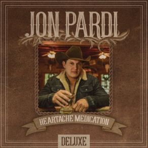 Download track Heartache Medication Jon Pardi