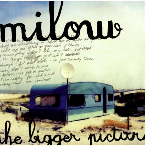 Download track The Bigger Picture Milow