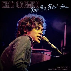 Download track All By Myself (Live 1975) Eric Carmen