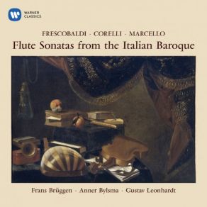 Download track Marcello, B: Recorder Sonata In D Minor, Op. 2 No. 2: IV. Allegro Gustav Leonhardt, Frans Brüggen, Anner Bylsma