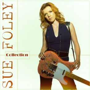 Download track Take Your Time Sue Foley