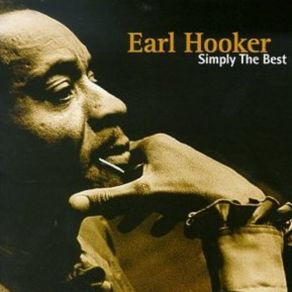 Download track Farther Up The Road Earl Hooker