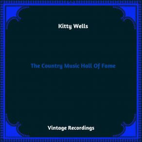 Download track Will Your Lawyer Talk To God Kitty Wells