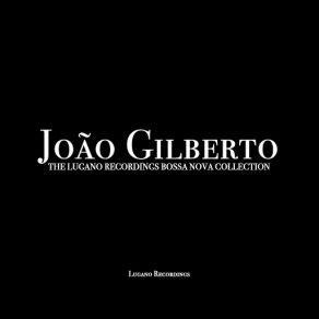 Download track Outra Vez João Gilberto
