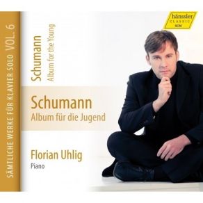 Download track 10. No. 10. Frohlicher Landmann, Von Der Arbeit Zuruckkehrend (The Happy Peasant) Robert Schumann