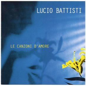 Download track Comunque Bella Lucio Battisti