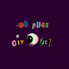 Download track The Citizen Dr Hugs