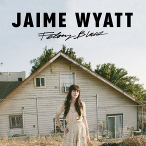 Download track Wishing Well Jaime Wyatt