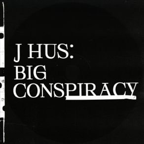 Download track Big Conspiracy J HusIceè Tgm