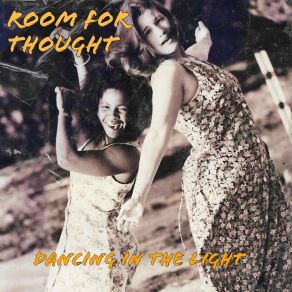 Download track Dancing In The Light Room For Thought