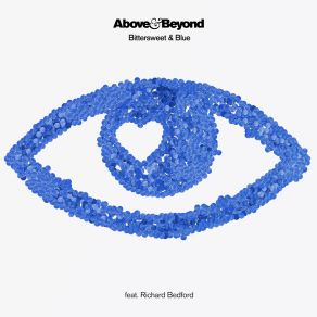 Download track Bittersweet & Blue (Above & Beyond Club Mix) Richard BedfordAbove & Beyond, The Above
