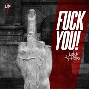 Download track Fuck You! Art Of Fighters