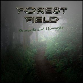 Download track The Secret Flame Forest Field
