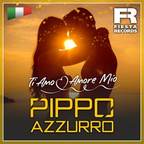 Download track Quanto Amore Sei' Pippo Azzurro