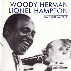 Download track Old Man River Lionel Hampton, Woody Herman
