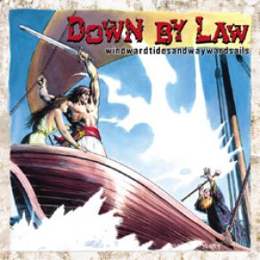 Download track Going Wrong Down By Law