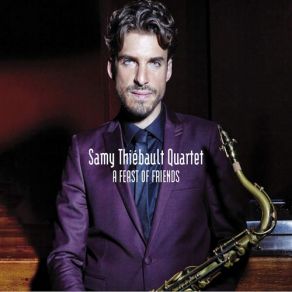 Download track Light My Fire Samy Thiebault Quartet