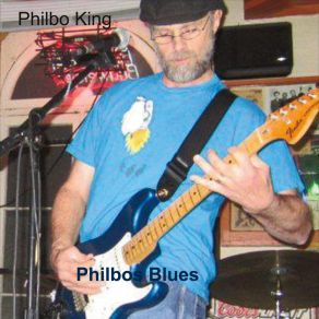 Download track Bad Woman Blues Philbo King