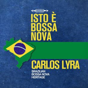 Download track Chora Tua Tristeza (Cry Your Sadness) Carlos Lyra