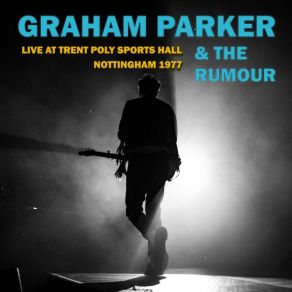 Download track Kansas City (Live) Graham Parker, The Rumour