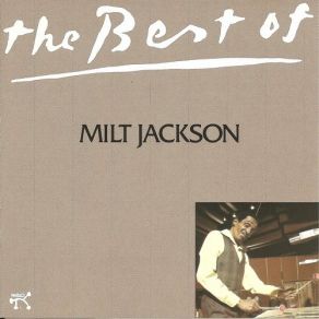 Download track Once I Loved Milt Jackson
