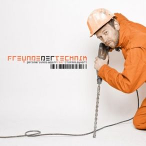Download track Freunde Der Technik (FDT Remix By Freunde Der Technik) Patenbrigade: Wolff, Stefan Leukert