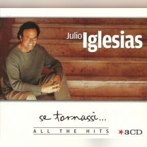 Download track Se Mi Lasci Non Vale Julio Iglesias