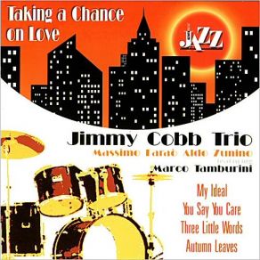 Download track My Ideal Jimmy Cobb Trio