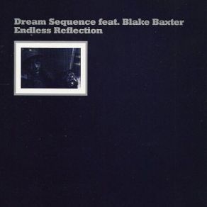 Download track Pump It Blake Baxter, Dream Sequence