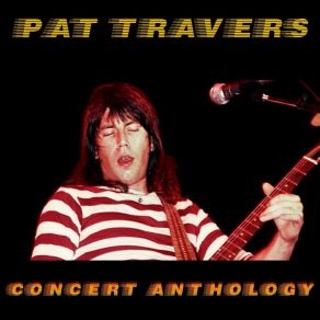 Download track Rock N' Roll Susie (Live 1980) Pat Travers