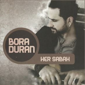 Download track Selam Bora Duran