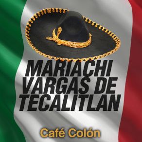 Download track La Culebra Mariachi Vargas De Tecalitlán