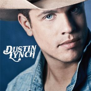 Download track She Cranks My Tractor Dustin Lynch
