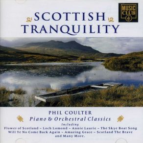 Download track Loch Lomond Phil Coulter