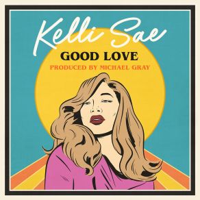 Download track Good Love (Radio Edit) Michael Gray