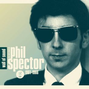Download track Then He Kissed Me Phil Spector, The Crystals