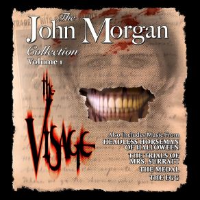 Download track Epilogue -End Titles (From The Visage) John Morgan