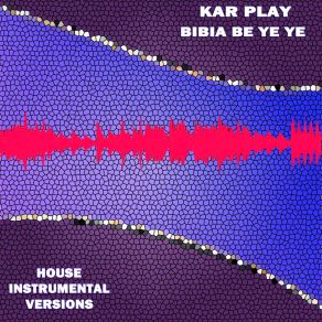 Download track Bibia Be Ye Ye (Special Soulful House Drum Groove Mix) Kar Play